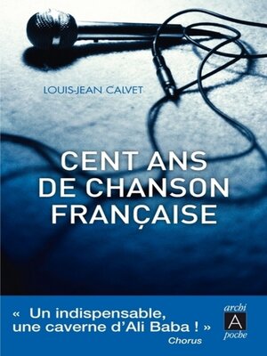 cover image of Cent ans de chanson française